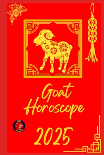 Goat Horoscope 2025 Goat Horoscope 2025 von Independently published