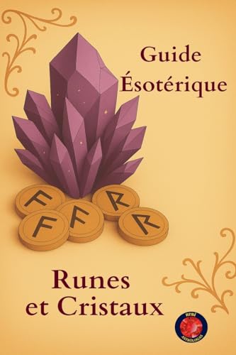 Guide Ésotérique Runes Et Cristaux von Ediciones Rubi