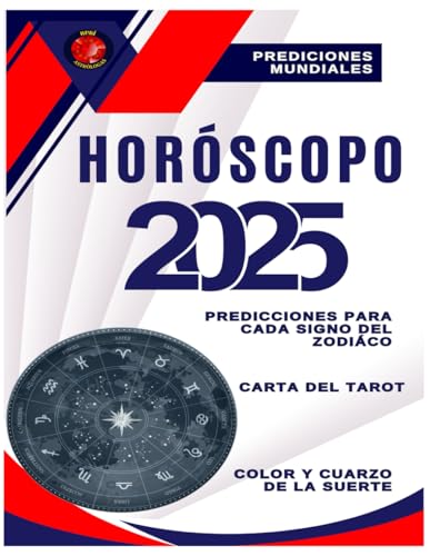 HORÓSCOPO 2025 HORÓSCOPO 2025