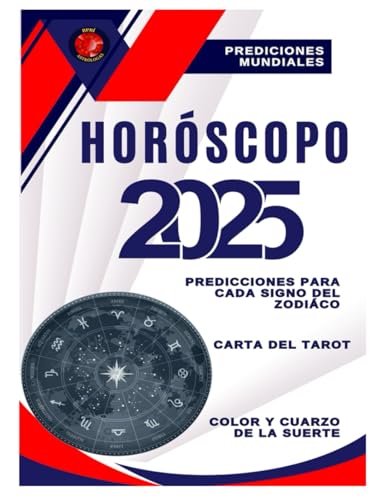 HORÓSCOPO 2025 HORÓSCOPO 2025