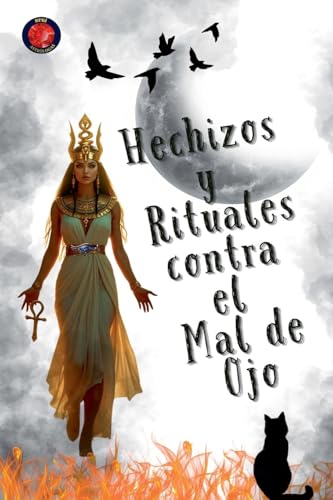 Hechizos y Rituales contra el Mal de Ojo von Ediciones Rubí