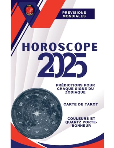 Horoscope 2025
