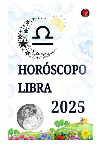 Horóscopo Libra 2025 Horóscopo Libra 2025 von Independently published