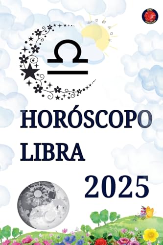 Horóscopo Libra 2025 Horóscopo Libra 2025 von Ediciones Rubí