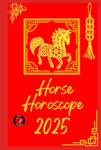 Horse Horoscope 2025 Horse Horoscope 2025 von Independently published