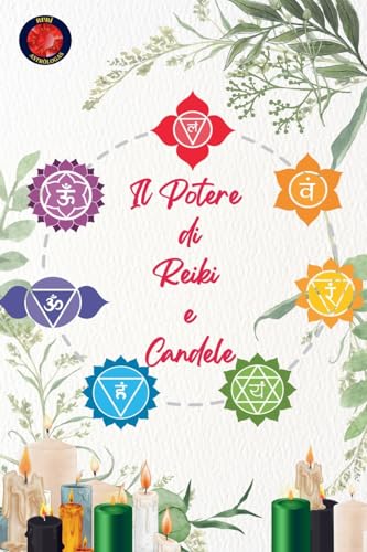 Il Potere di Reiki e Candele von Ediciones Rubí