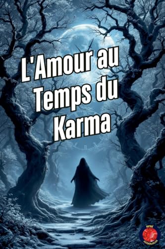 L'Amour au Temps du Karma von Ediciones Rubí