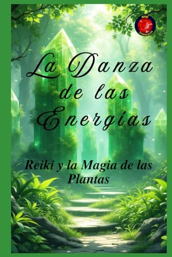 La Danza de las Energías La Danza de las Energías von Independently published