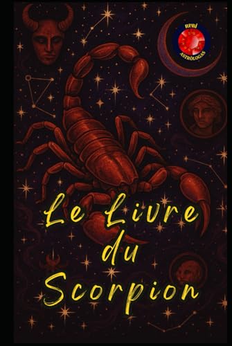 Le Livre du Scorpion Le Livre du Scorpion von Independently published