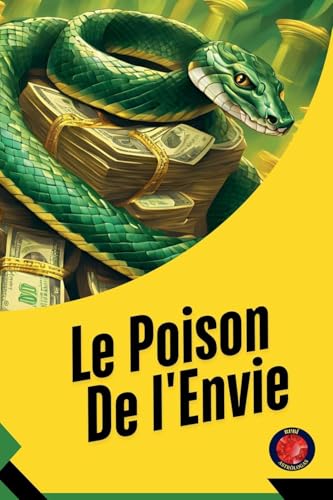 Le Poison De l'Envie Le Poison De l'Envie von Ediciones Rubí