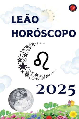 Leão Horóscopo 2025 von Ediciones Rubí