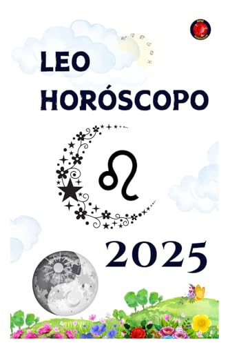 Leo Horóscopo 2025 Leo Horóscopo 2025 von Independently published