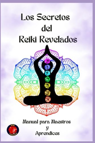 Los Secretos del Reiki Revelados Los Secretos del Reiki Revelados von Independently published