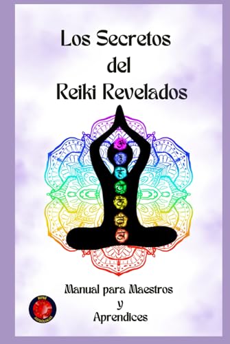 Los Secretos del Reiki Revelados Los Secretos del Reiki Revelados von Independently published