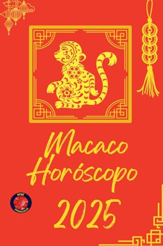 Macaco Horóscopo 2025 Macaco Horóscopo 2025 von Ediciones Rubí