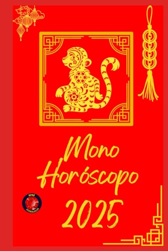 Mono Horóscopo 2025 Mono Horóscopo 2025 von Independently published
