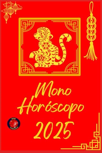 Mono Horóscopo 2025 Mono Horóscopo 2025 von Independently published