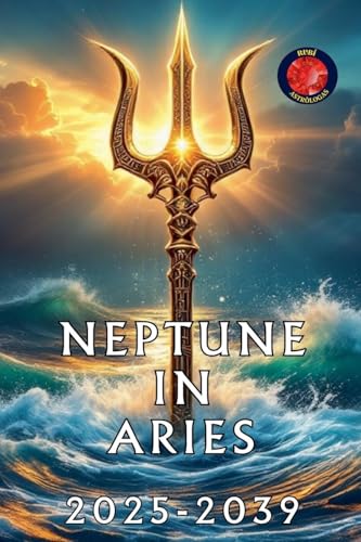 Neptune in Aries Neptune in Aries von Ediciones Rubí