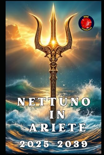 Nettuno in Ariete Nettuno in Ariete von Independently published