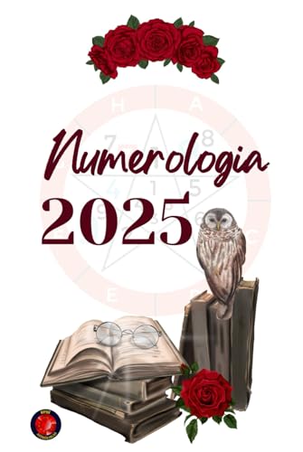 Numerologia 2025 Numerologia 2025 von Independently published