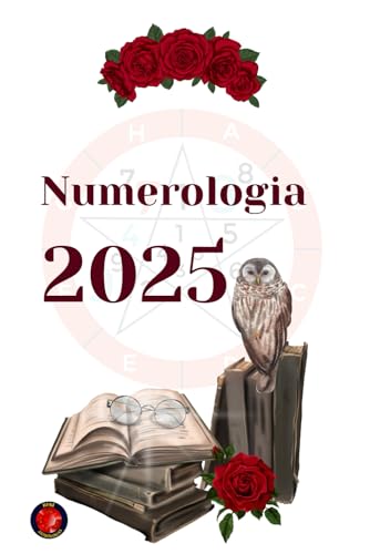 Numerologia 2025 Numerologia 2025 von Independently published