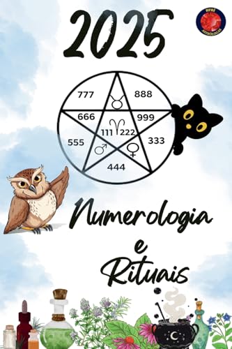 Numerologia e Rituais 2025 von Ediciones Rubí