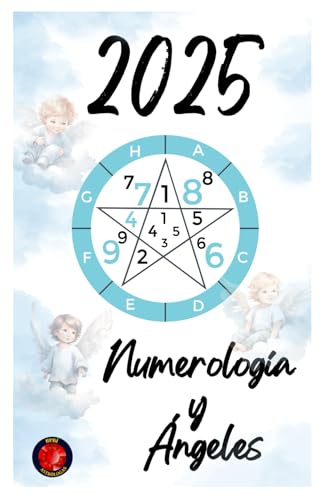 Numerología y Ángeles 2025 Numerología y Ángeles 2025 von Independently published