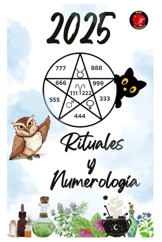 Numerología y Rituales 2025 Numerología y Rituales 2025 von Independently published