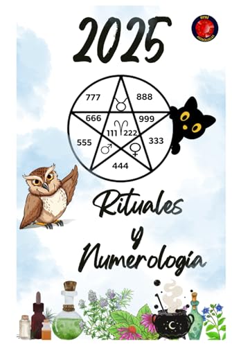 Numerología y Rituales 2025 Numerología y Rituales 2025 von Independently published