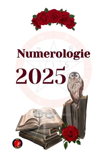 Numerologie 2025 Numerologie 2025 von Independently published