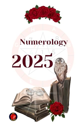 Numerology 2025 Numerology 2025 von Independently published