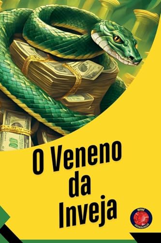 O Veneno da Inveja von Ediciones Rubí