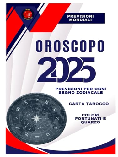 OROSCOPO 2025 OROSCOPO 2025