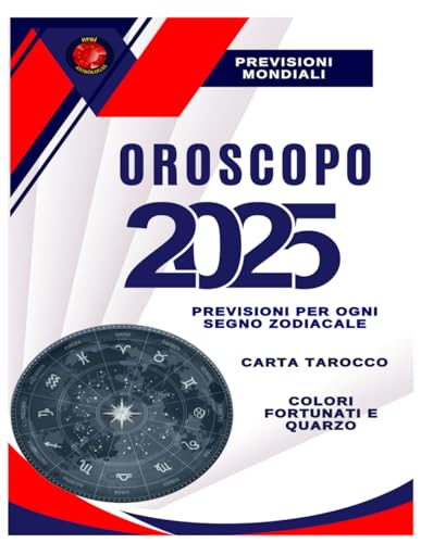 OROSCOPO 2025 OROSCOPO 2025