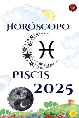 Piscis Horóscopo 2025 von Ediciones Rubí