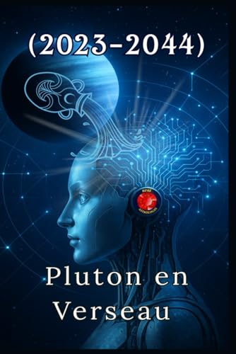 Pluton en Verseau (2023–2044) von Independently published