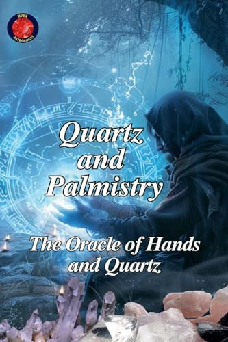 Quartz and Palmistry Quartz and Palmistry von Ediciones Rubí