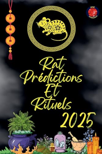 Rat Prédictions Et Rituels 2025 von Ediciones Rubí