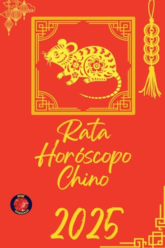 Rata Horóscopo Chino 2025 von Ediciones Rubí