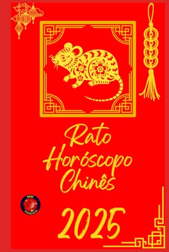 Rato Horóscopo Chinês 2025 Rato Horóscopo Chinês 2025 von Independently published