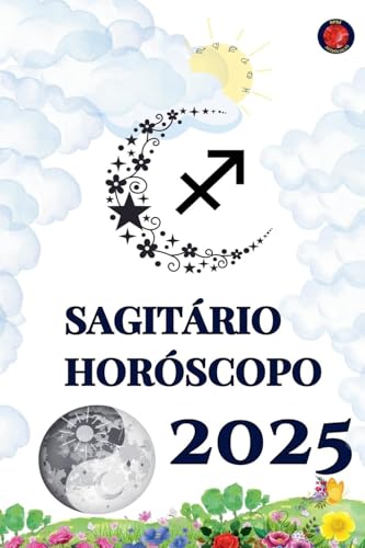 Sagitário Horóscopo 2025 von Ediciones Rubí