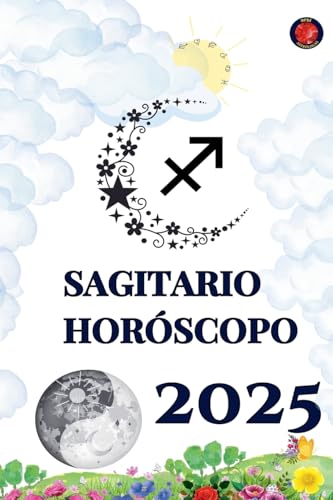Sagitario Horóscopo 2025 von Ediciones Rubí