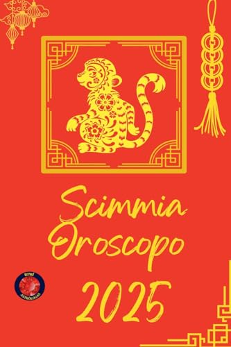 Scimmia Oroscopo 2025 von Ediciones Rubí