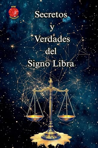 Secretos y Verdades del Signo Libra von Ediciones Rubi
