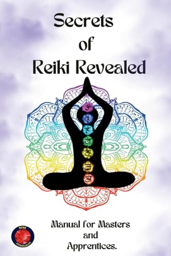 Secrets of Reiki Revealed von Ediciones Rubí