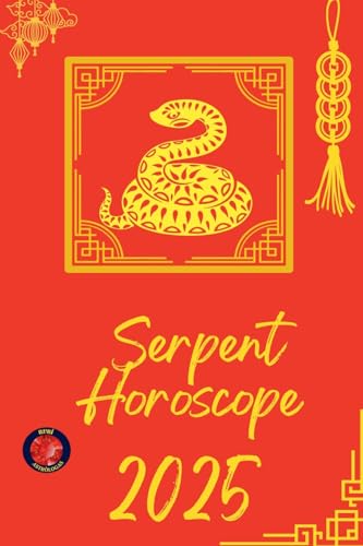 Serpent Horoscope 2025 von Ediciones Rubí