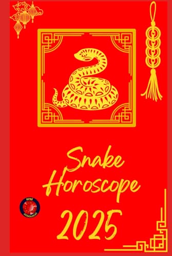 Snake Horoscope 2025 Snake Horoscope 2025 von Independently published