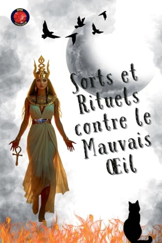 Sorts et Rituels contre le Mauvais ¿il von Ediciones Rubí