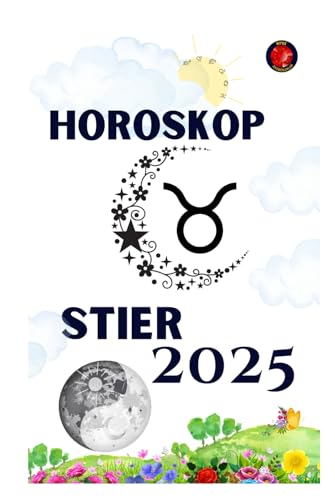 Stier Horoskop 2025 Stier Horoskop 2025 von Independently published
