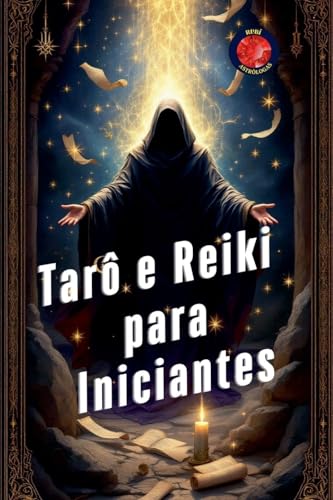 Tarô e Reiki para Iniciantes von Ediciones Rubí